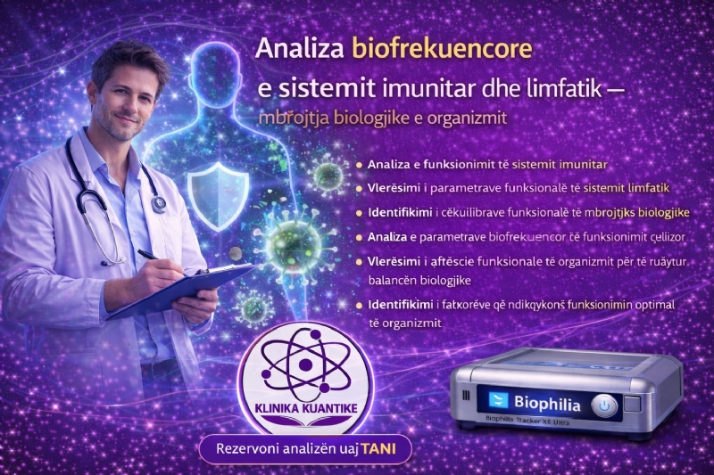 Çfarë është analiza biofrekuencore e sistemit imunitar dhe limfatik dhe pse është e rëndësishme, analizë e imunitetit, diagnostikë biofrekuencore, analizë funksionale e organizmit, Meta Hunter, Biophilia Tracker X5 Ultra, Meta 5000+